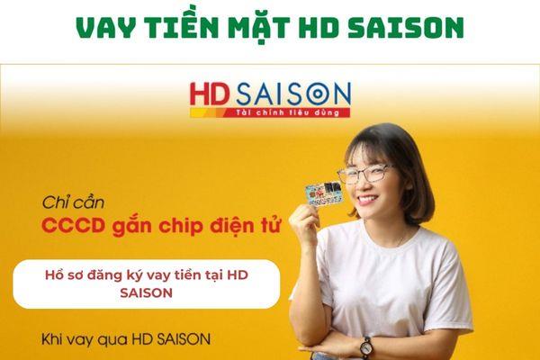 Hồ sơ đăng ký vay tiền tại HD SAISON